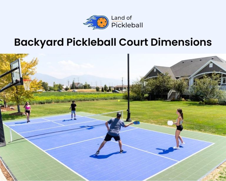 Backyard Pickleball Court Dimensions | Comprehensive Guide
