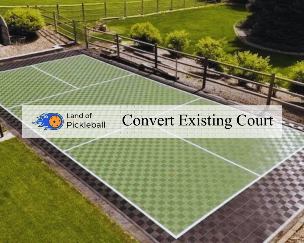 Existing Court Conversion to Pickleball Court