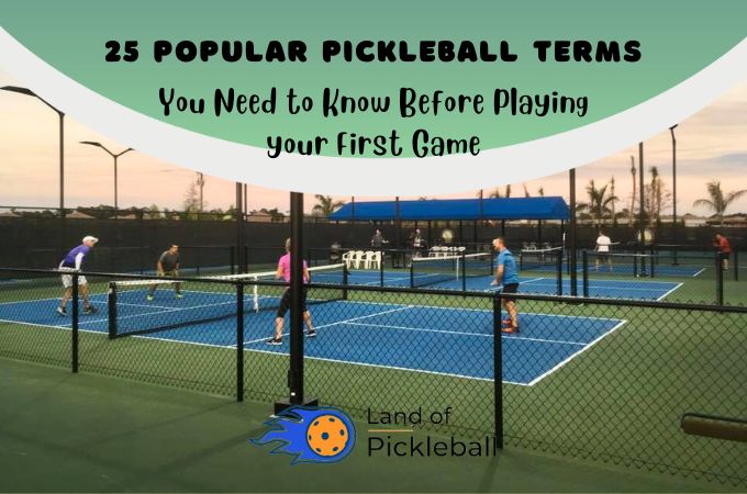 Popular Pickleball Terms