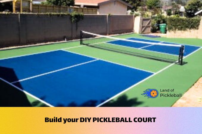 Build a DIY Pickleball Court