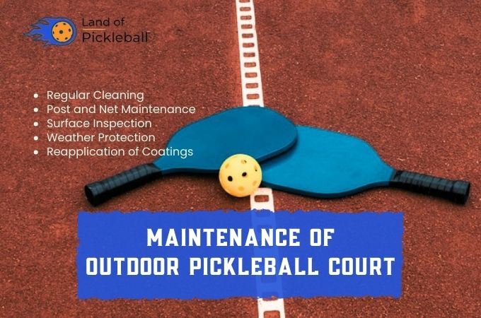 Maintenance of
Outdoor Pickleball Court