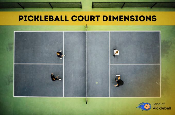 Pickleball Court Dimensions