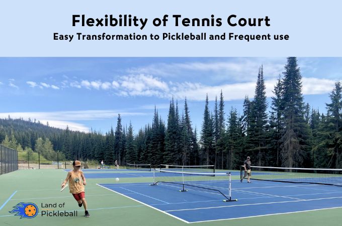 Flexibility of Tennis Court